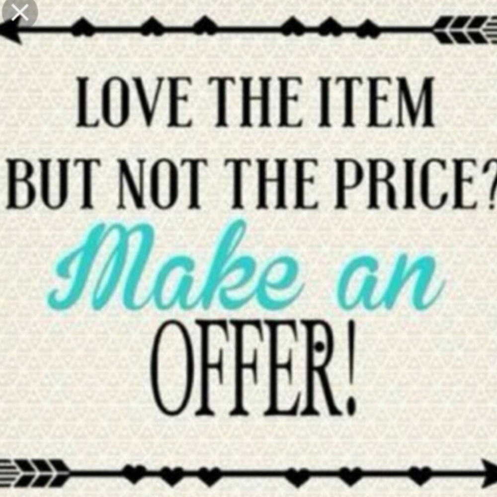 Open to all reasonable offers!